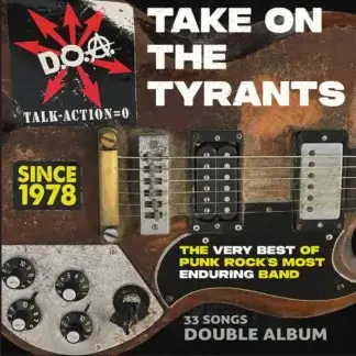 D.O.A. - Take On The Tyrants (red vinyl) 2LP