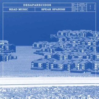 Desaparecidos - Read Music/Speak Spanish LP