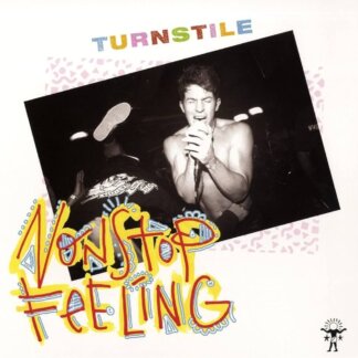 Turnstile - Nonstop Feeling LP