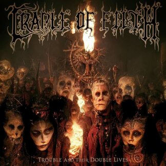 CRADLE OF FILTH - TROUBLE AND THEIR DOUBLE LIVES 2LP