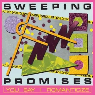 Sweeping Promises - You Say I Romanticize (LOSER edition-clear with yellow & black vinyl) LP
